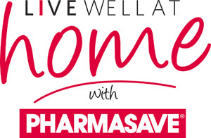 Live Well at Home with Pharmasave
